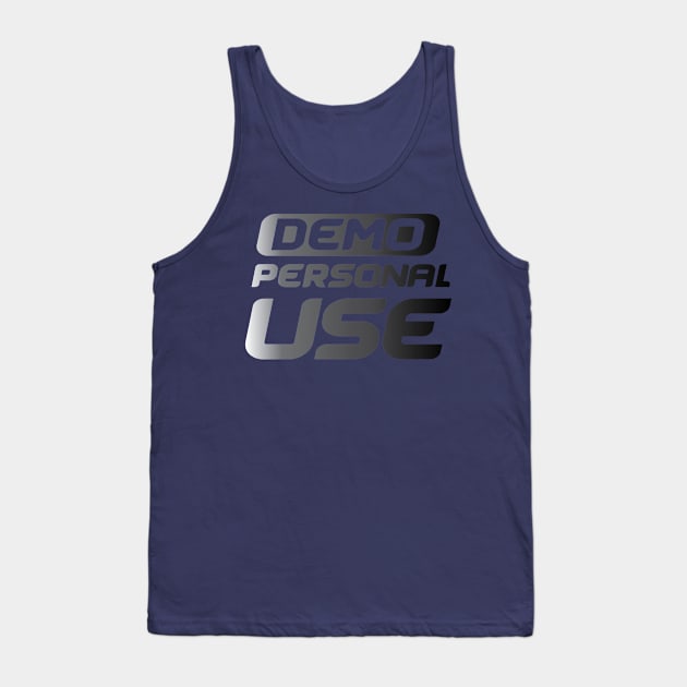 Personal Use Only Tank Top by Seven Seven t